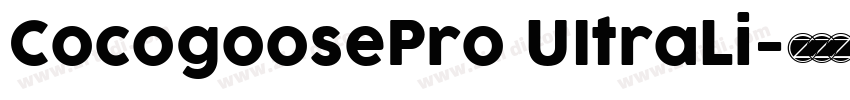 CocogoosePro UItraLi字体转换